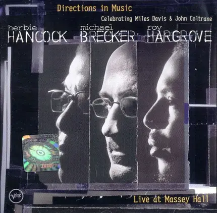 Herbie Hancock , Michael Brecker , Roy Hargrove - Directions in Music: Live at Massey Hall