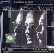 CD - Herbie Hancock , Michael Brecker , Roy Hargrove - Directions In Music - Live At Massey Hall
