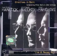 Herbie Hancock , Michael Brecker , Roy Hargrove - Directions in Music: Live at Massey Hall