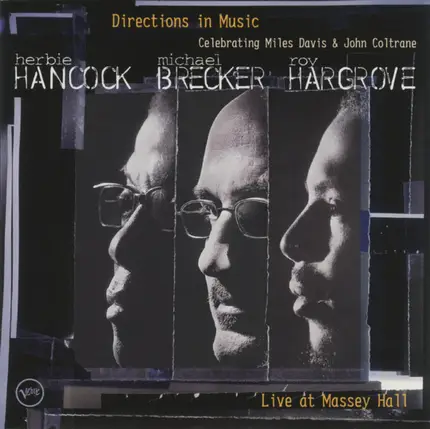 Herbie Hancock , Michael Brecker , Roy Hargrove - Directions in Music: Live at Massey Hall