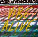 7inch Vinyl Single - Herbie Hancock - Vibe Alive
