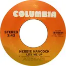 7inch Vinyl Single - Herbie Hancock - Lite Me Up / Satisfied With Love