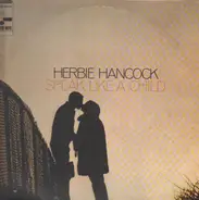 Herbie Hancock - Speak Like a Child