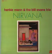 LP - Herbie Mann & The Bill Evans Trio - Nirvana - Gatefold