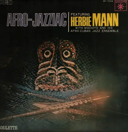 Herbie Mann With Machito & His Afro-Cubans - Afro-Jazziac