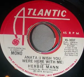 Herbie Mann - Anata (I Wish You Were Here With Me)