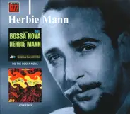 Herbie Mann - Do The Bossa Nova / Latin Fever