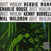 CD - Herbie Mann Featuring Charlie Rouse / Kenny Burrell / Mal Waldron - Just Wailin'