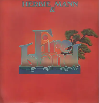 Herbie Mann & Fire Island - Herbie Mann & Fire Island