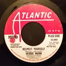 7inch Vinyl Single - Herbie Mann - Respect Yourself