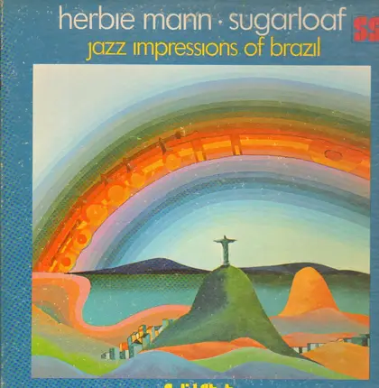 Herbie Mann - Sugarloaf - Jazz Impressions Of Brazil