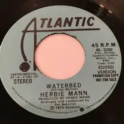 7inch Vinyl Single - Herbie Mann - Waterbed