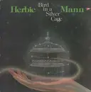 LP - Herbie Mann - Bird In A Silver Cage