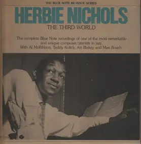 Herbie Nichols - The Third World