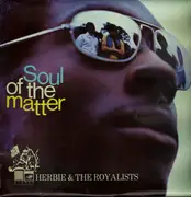 LP - Herbie & The Royalists - Soul Of The Matter