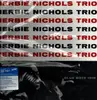 LP - Herbie Trio Nichols - Herbie Nichols Trio - 180 Gram, Gatefold