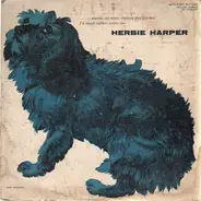 Herbie Harper - Please, no more shaggy dog stories!