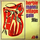 LP - Herbie Mann - Herbie Mann At The Village Gate