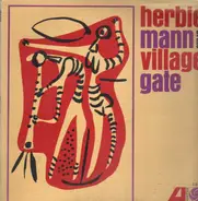 Herbie Mann - Herbie Mann At The Village Gate