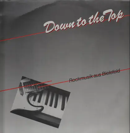 Herbst In Peking, Prite... - Down To The Top - Rockmusik aus Bielefeld