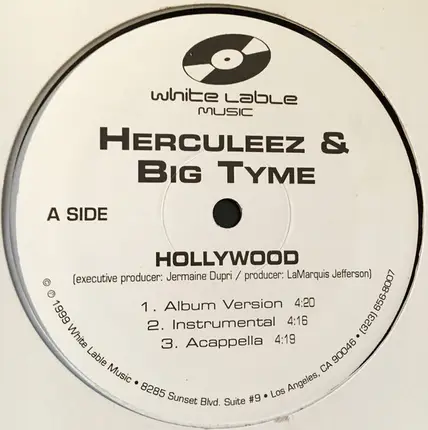 Herculeez & Big Tyme - Hollywood / Exactly Where We At
