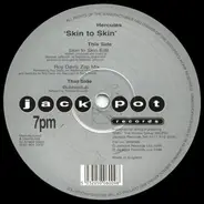Hercules - Skin To Skin