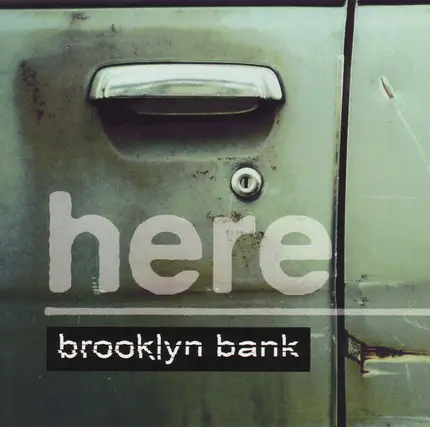 Here - Brooklyn Bank