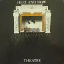 LP - Here & Now - Theatre