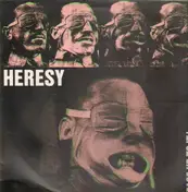 Heresy - FACE UP TO IT!