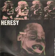 Heresy - FACE UP TO IT!