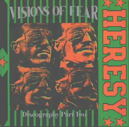 Heresy - Visions Of Fear (Discography Part Two)