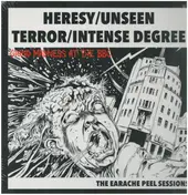 Heresy - Earache Peel Sessions