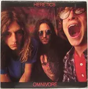 LP - Heretics - Omnivore