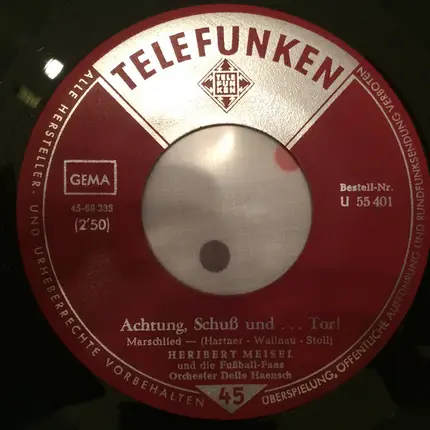 Heribert Meisel - Achtung, Schuß Und... Tor! / Einen Fußball...