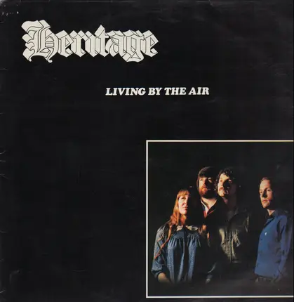 Heritage - Living By The Air