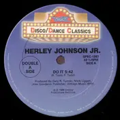 Herley Johnson Jr. - Do It / (I'm Just A) Sucker For A Pretty Face / Do Me