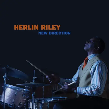Herlin Riley - New Direction