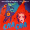 LP - Herman Brood , Nina Hagen And Lene Lovich - Cha Cha (The Soundtrack)