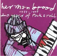 Herman Brood - 1977-1997 20 Years Of Rock & Roll