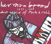 Herman Brood - 1977-1997 20 Years Of Rock & Roll