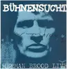 LP - Herman Brood & His Wild Romance - Bühnensucht / Herman Brood Live - Signed