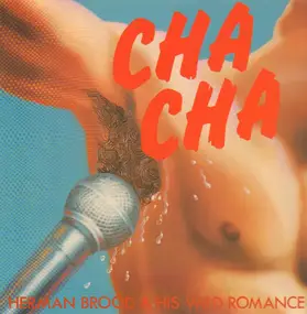 Herman Brood & His Wild Romance - Cha Cha