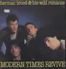 LP - Herman Brood & his wild Romance - Modern Times Revive