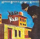 CD - Herman Brood & His Wild Romance - Yada Yada