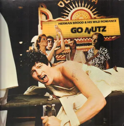 Herman Brood & His Wild Romance - go nutz