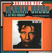 Herman Brood & His Wild Romance - Holland Pop - The Best Of