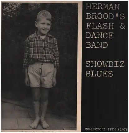 Herman Brood's Flash & Dance Band - Showbiz Blues