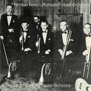 Herman Kenin & The Garden Dancing Palace Orchestra - Herman Kenin & The Garden Dancing Palace Orchestra