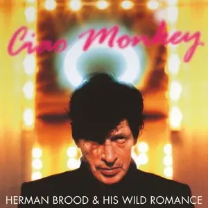 Herman & His Wild Brood - Ciao Monkey