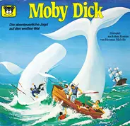 Herman Melville , Kurt Vethake - Moby Dick - Die Abenteuerliche Jagd Auf Den Weißen Wal